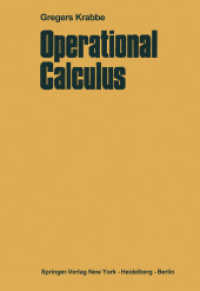 Operational Calculus （Softcover reprint of the original 1st ed. 1970. 2012. xvi, 350 S. XVI,）