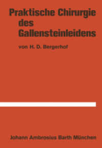 Praktische Chirurgie des Gallensteinleidens （Softcover reprint of the original 1st ed. 1970. 2012. 140 S. 140 S. 11）