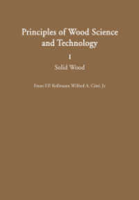 Principles of Wood Science and Technology : I Solid Wood （Reprint）