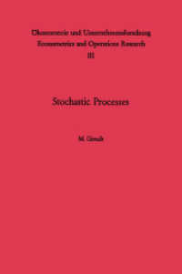 Stochastic Processes (Ökonometrie und Unternehmensforschung   Econometrics and Operations Research 3) （Softcover reprint of the original 1st ed. 1966. 2012. xii, 126 S. XII,）