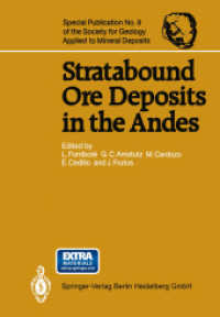 Stratabound Ore Deposits in the Andes (Special Publication of the Society for Geology Applied to Mineral Deposits)