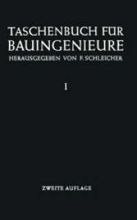 Taschenbuch für Bauingenieure Bd. （2. Aufl. 2013. xx, 1087 S. XX, 1087 S. 203 mm）