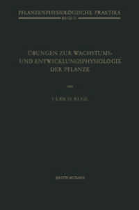 Übungen zur Wachstums- und Entwicklungsphysiologie der Pflanze (Pflanzenphysiologische Praktika) （3RD）