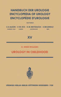 Urology in Childhood (Handbuch der Urologie Encyclopedia of Urology Encyclopedie d'urologie)