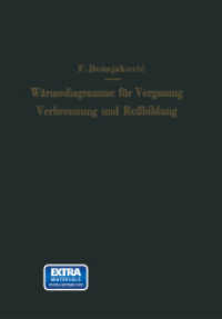 Wärmediagramme für Vergasung, Verbrennung und Rußbildung （Softcover Reprint of the Original 1st 1956）