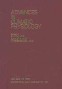 Advances in Climatic Physiology （Softcover reprint of the original 1st ed. 1972. 2013. x, 417 S. X, 417）