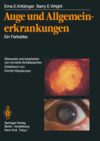 Auge und Allgemeinerkrankungen : Ein Farbatlas （2013. vii, 71 S. VII, 71 S. 151 Abb., 147 Abb. in Farbe. 279 mm）
