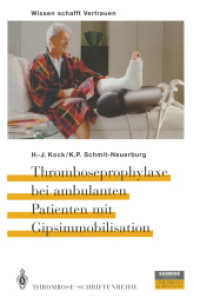 Thromboseprophylaxe Bei Ambulanten Patienten Mit Gipsimmobilisation （Reprint）