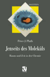 Jenseits des Moleküls : Raum und Zeit in der Chemie (Interdisziplinäre Forschung)