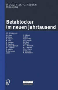 Betablocker im neuen Jahrtausend （Softcover reprint of the original 1st ed. 2001. 2012. viii, 181 S. VII）
