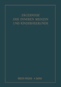 Ergebnisse der Inneren Medizin und Kinderheilkunde. Neue Folge / Advances in Internal Medicine and Pediatrics 4 (Ergebnisse der Inneren Medizin und Kinderheilkunde. Neue Folge   Advances in Internal Medicine and Pedi) （Softcover reprint of the original 1st ed. 1953. 2014. iv, 1140 S. IV,）