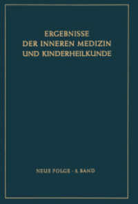 Ergebnisse der Inneren Medizin und Kinderheilkunde : Neue Folge (Ergebnisse der Inneren Medizin und Kinderheilkunde. Neue Folge Advances in Internal Medicine and Pediatrics)