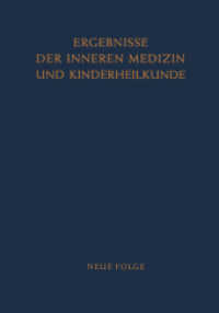 Ergebnisse der Inneren Medizin und Kinderheilkunde (Ergebnisse der Inneren Medizin und Kinderheilkunde. Neue Folge Advances in Internal Medicine and Pediatrics)
