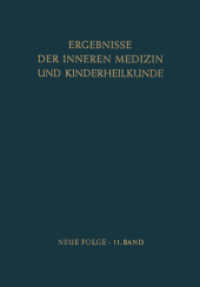 Ergebnisse der Inneren Medizin und Kinderheilkunde : Neue Folge (Ergebnisse der Inneren Medizin und Kinderheilkunde. Neue Folge Advances in Internal Medicine and Pediatrics)