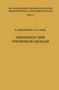 Vorlesungen Über Theoretische Mechanik (Grundlehren der mathematischen Wissenschaften .112) （Softcover reprint of the original 1st ed. 1961. 2012. xii, 376 S. XII,）