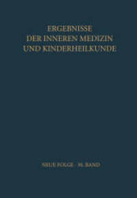 Ergebnisse Der Inneren Medizin Und Kinderheilkunde : Neue Folge (Ergebnisse der Inneren Medizin und Kinderheilkunde. Neue Folge Advances in Internal M （Reprint）