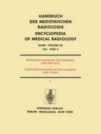Rontgendiagnostik Des Pankreas Und Der Milz / Roentgen Diagnosis of the Pancreas and Spleen : Teil 2 / Part 2 (Handbuch der medizinischen Radiologie E （Reprint）