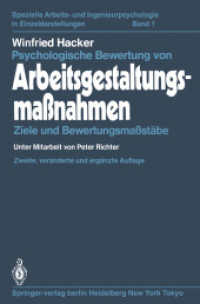 Psychologische Bewertung Von Arbeitsgestaltungsma Nahmen: Ziele Und Bewertungsma St Be (Spezielle Arbeits- Und Ingenieurpsychologie in Einzeldarstel) 〈1〉 （2ND）