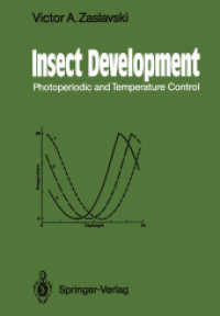 Insect Development : Photoperiodic and Temperature Control （Reprint）