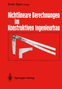 Nichtlineare Berechnungen Im Konstruktiven Ingenieurbau : Berichte Zum Schlusskolloquium Des Gleichnamigen Dfgschwerpunktprogramms Am 2./3. Marz 1989 （Reprint）