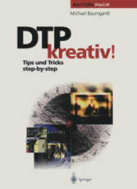 Dtp Kreativ! : Tips Und Tricks Stepbystep (Edition Page) （Reprint）