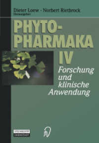 Phytopharmaka IV : Forschung und klinische Anwendung （2012. viii, 192 S. VIII, 192 S. 244 mm）