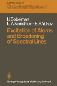 Excitation of Atoms and Broadening of Spectral Lines (Springer Series in Chemical Physics) （Reprint）
