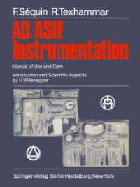 Ao/Asif Instrumentation : Manual of Use and Care （Reprint）