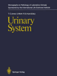 Urinary System (Monographs on Pathology of Laboratory Animals) （Reprint）