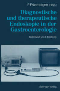 Diagnostische Und Therapeutische Endoskopie in Der Gastroenterologie （3 Reprint）