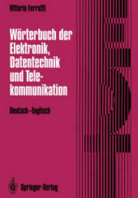 Worterbuch Der Elektronik, Datentechnik Und Telekommunikation / Dictionary of Electronics, Computing and Telecommunications : Deutschenglisch / German （Reprint）