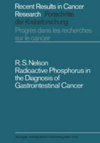 Radioactive Phosphorus in the Diagnosis of Gastrointestinal Cancer (Recent Results in Cancer Research) （Reprint）