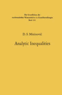 Analytic Inequalities (Die Grundlehren der Mathematischen Wissenschaften in Einzeldarstellungen) （Reissue）
