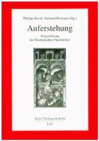 Auferstehung : Ringvorlesung der Theologischen Fakultät Kiel (Kieler Theologische Reihe Bd.10) （2009. 256 S. 21 cm）