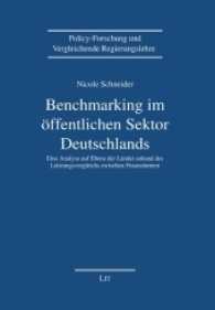 Benchmarking im öffentlichen Sektor Deutschlands : Eine Analyse auf Ebene der Länder anhand des Leistungsvergleichs zwischen Finanzämtern (Policy-Forschung und Vergleichende Regierungslehre Bd.21) （2016. 672 S. 23.5 cm）