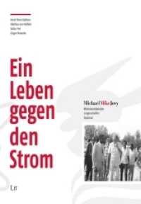 Ein Leben gegen den Strom : Michael "Mike" Jovy - Widerstandkämpfer, Jungenschafter, Diplomat (Geschichte der Jugend .27) （2017. 184 S. 22.5 cm）