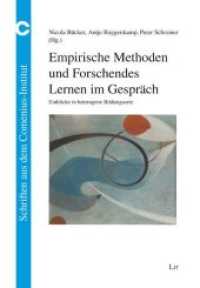 Empirische Methoden und Forschendes Lernen im Gespräch : Einblicke in heterogene Bildungsorte (Schriften aus dem Comenius-Institut .22) （2018. 272 S. 23,5 cm）