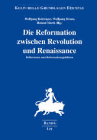 Die Reformation zwischen Revolution und Renaissance : Reflexionen zum Reformationsjubiläum (Kulturelle Grundlagen Europas 6) （2019. 336 S. 23,5 cm）