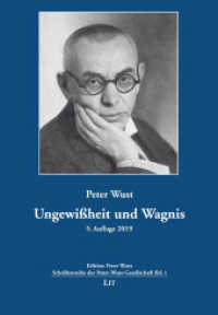 Ungewißheit und Wagnis. 5.. Auflage : Neu herausgegeben im Auftrag der Peter-Wust-Gesellschaft (Edition Peter Wust - Schriftenreihe der Peter Wust-Gesellschaft 1) （2019. 232 S. 23,5 cm）