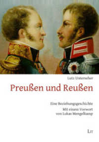 Preußen und Reußen : Eine Beziehungsgeschichte. Mit einem Vorwort von Lukas Mengelkamp (Geschichte 197) （2024. 100 S. 21 cm）