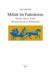 Milit&auml;r im Fadenkreuz : Theorien, Akteure, Technik. Mit einem Vorwort von Wilhelm Nolte (Politikwissenschaft)