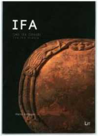 Ifa : Das Ifa Orakel The ifa oracle. (Afrika Visuell .4) （2018. 112 S. 23,5 cm）
