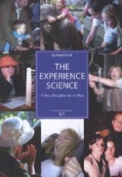 The Experience Science， 50 : A New Discipline on the Rise (Psychologie)