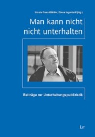 Man kann nicht nicht unterhalten : Beiträge zur Unterhaltungspublizistik. Mit Beitr. in engl. Sprache (Swiss: Forschung und Wissenschaft Bd.9) （2013. 193 S. m. Illustr. 24 cm）
