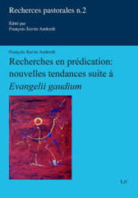 Recherches en prédication : nouvelles tendances suite à " Evangelii gaudium " (Pastorale Perspektiven / Recherches pastorales 2) （2019. 128 S. 21,0 cm）