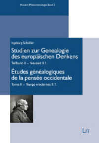 Studien zur Genealogie des europäischen Denkens / Études généalogiques de la pensée occidentale (Neuere Phänomenologie 3) （2022. 714 S. 21 cm）