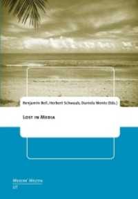 LOST in Media (Medien'welten. Braunschweiger Schriften zur Medienkultur .19) （2018. 192 S. 22.0 cm）