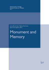 Monument and Memory (Nordic Studies in Religion and Culture / Nordische Studien zur Religion und Kultur 1) （2015. 272 S. 23.5 cm）