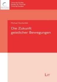 Die Zukunft geistlicher Bewegungen : Wie bleiben Bewegungen beweglich? (Time-lab-Studies. Études de Time-lab. Time-lab Studien Bd.2) （2016. 242 S. 21.0 cm）