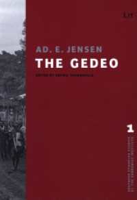 The Gedeo (Southern Ethiopian Studies at the Frobenius Institute 1) （2020. 104 S. 23,5 cm）
